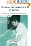 Global Inequalities at Work: Work's Impact on the Health of Individuals, Families, and Societies