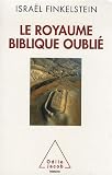 Livre Sciences et Médecine : Le Royaume biblique oublié