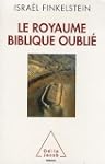 Le Royaume biblique oubli�
