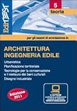 EdiTEST 5. Architettura, ingegneria edile. Con software di simulazione per la preparazione ai test di ammissione (EdiTEST. Ammissioni universitarie)