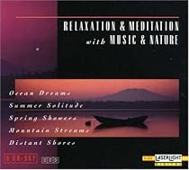 Relaxation & Meditation With Music & Nature, Part 3 (5 CDs)