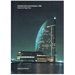 Jahrbuch Licht und Architektur 1998