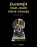 Enigmes et mots mystères pour jouer toute lannée