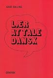 Learn to Speak Danish (Book/Cassette Course)
