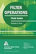 Filter Operations Field Guide