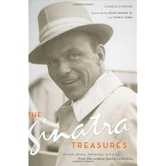 The Sinatra Treasures: Intimate Photos, Mementos, and Music from the Sinatra Family Collection