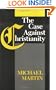 The Case Against Christianity