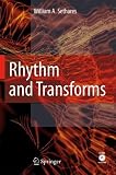 Rhythm and Transforms