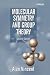 Molecular Symmetry and Group Theory : A Programmed Introduction to Chemical Applications, 2nd Edition