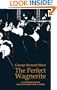 The Perfect Wagnerite (Dover Books on Music)