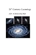 21st Century Cosmology