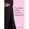 The Myth of the 'Islamic' headscarf