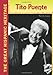 Tito Puente (The Great Hispanic Heritage)
