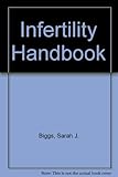 The infertility handbook