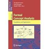 formal concept analysis foundations and applications lecture notes in computer science  lecture notes in artificial