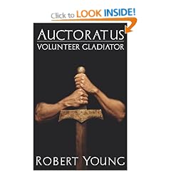 Auctoratus: Volunteer Gladiator