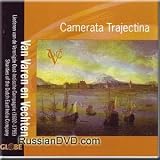 Van Varen en Vechten - Camerata Trajectina (CD)