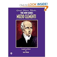 Muzio Clementi (Great Piano Works - the Mini Series)