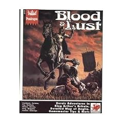 Blood and Lust: Heroic Adventures in King Arthur's Britain