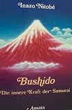 Produkt-Bild: Bushido. Die innere Kraft der Samurai