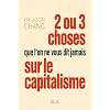 Deux ou trois choses que l'on ne vous dit jamais sur le capitalisme