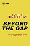 Beyond the gap