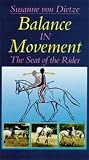 Balance in Movement: The Seat of the Rider [VHS]