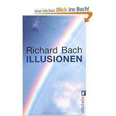 Illusionen: Die Abenteuer eines Messias wider Willen