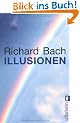 Illusionen: Die Abenteuer eines Messias wider Willen