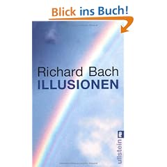 Illusionen: Die Abenteuer eines Messias wider Willen