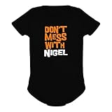 Don't mess with Nigel ベビーボディ