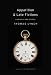 Apparition & Late Fictions: A Novella and Stories