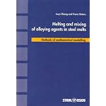 Melting and Mixing of Alloying Agents in Steel Melts book cover
