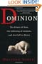 Dominion: The Power of Man, the Suffering of Animals, and the Call to Mercy
