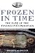 Frozen in Time : Unlocking the Secrets of the Franklin Expedition
