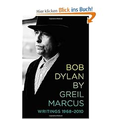 Bob Dylan: Writings 1968-2010