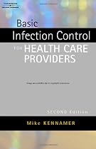 Basic Infection Control for Healthcare Providers