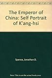 Emperor of China : self portrait of K'ang-hsi