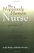 The Hopelessly Human Nurse: simple strategies for overhauling your lamp by Linda Bridge and Kathy Knowles ISBN 097360400X
