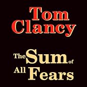 The Sum of All Fears | [Tom Clancy]
