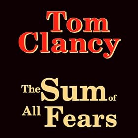 The Sum of All Fears (Unabridged)