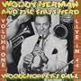 Live 1944: Woodchopper's Ball
