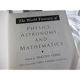 The World Treasury of Physics, Astronomy and Mathematics