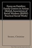Focus on families : family centres in action