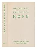 The sociology of hope