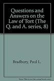Questions and answers on the law of tort