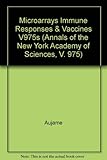 Microarrays, immune responses, and vaccines