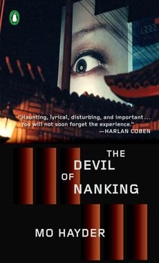 [(The Devil of Nanking)] [By (author) Mo Hayder] published on (May, 2006)