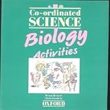 Co-ordinated science. Biology activities