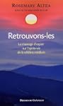 Retrouvons-les ! le message d'espoir...